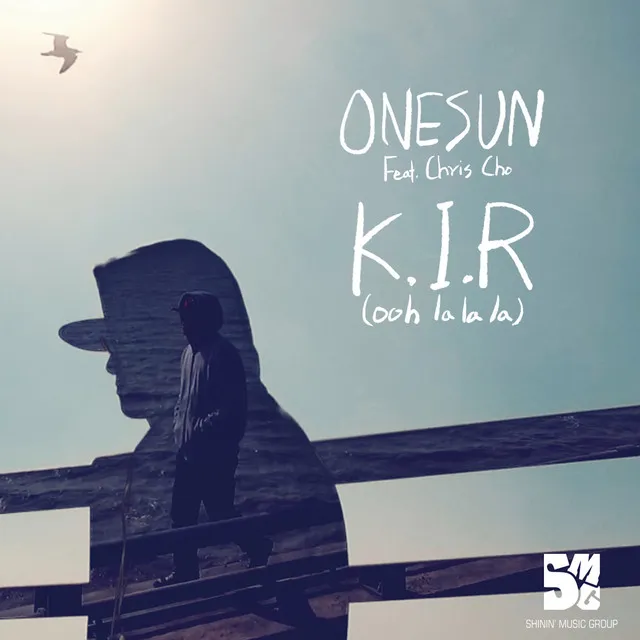 K.I.R (Ooh La La La) [feat. Chris Cho]