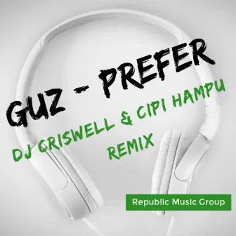 Prefer by Guz