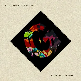 Stereodisco by Rout Funk