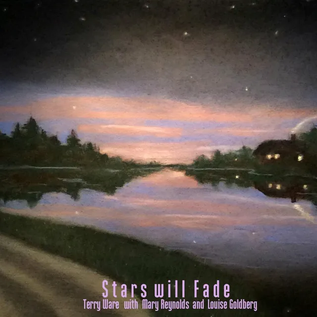 Stars Will Fade