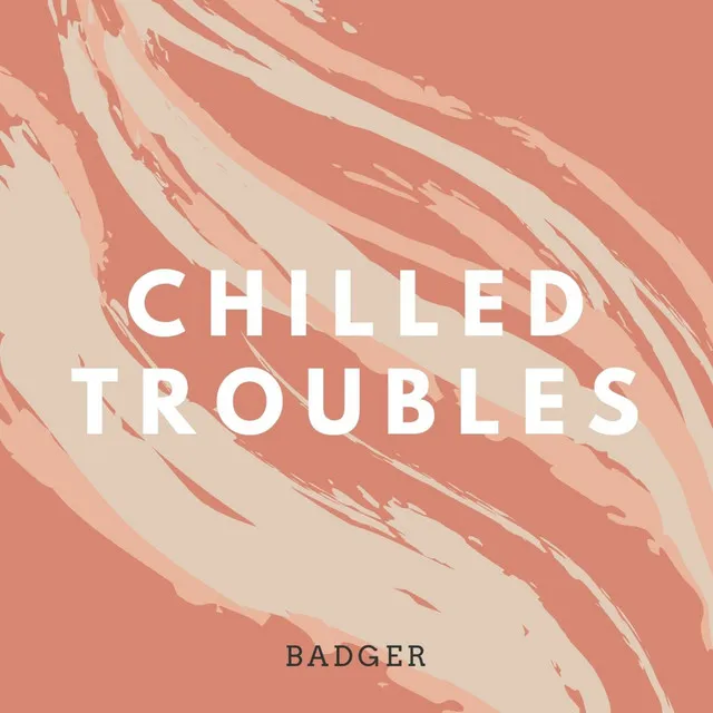 Chilled Troubles