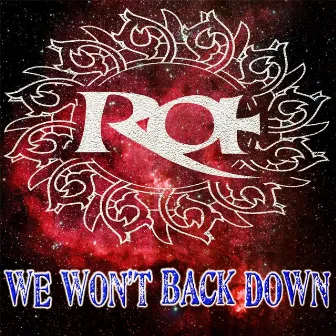 We Won't Back Down by Ra