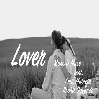 Lover by Marc D Muse