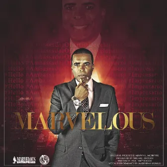 Marvelous by Marvelous Marvin