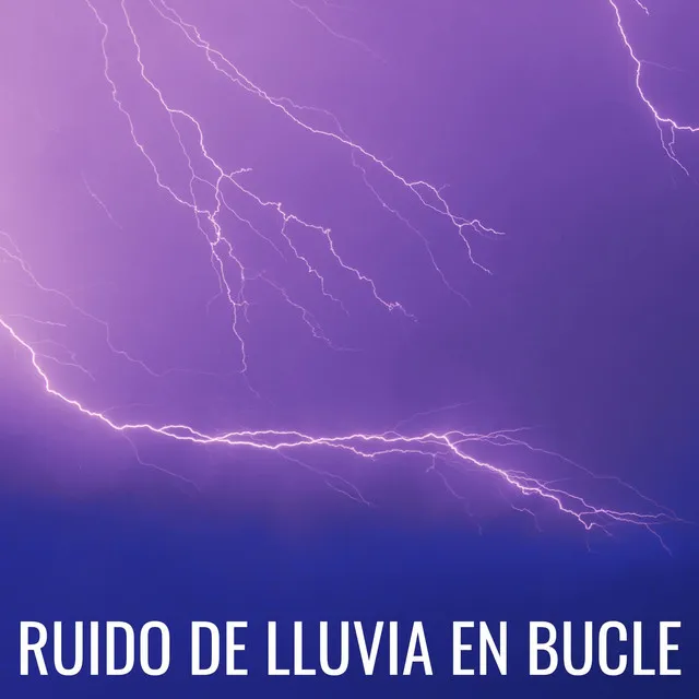 Ruido De Lluvia En Bucle