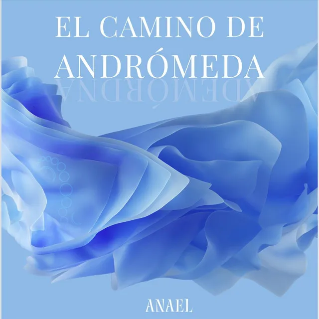 El Camino de Andrómeda