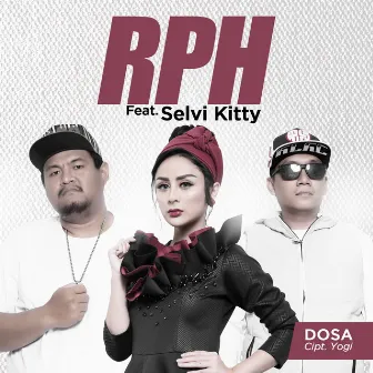 Dosa (feat. Selvi Kitty) by RPH