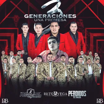 3 Generaciones by Perdidos De Sinaloa