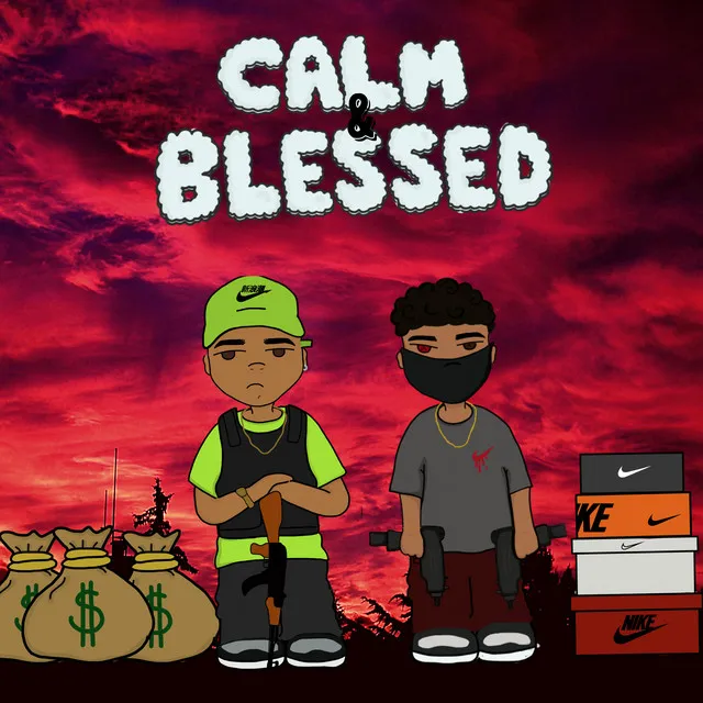 Calm and Blessed