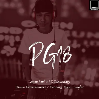 PG18 by Loxion Soul