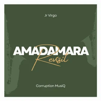 Amadamara Revisit by Jr Virgo