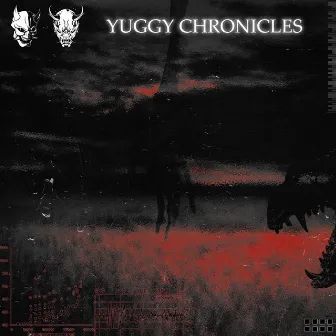 YUGGY CHRONICLES by ムハ