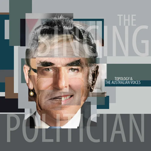 The Singing Politician