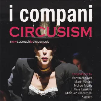 Circusism (Live) by I Compani