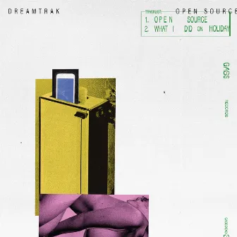 Open Source - Single by Dreamtrak