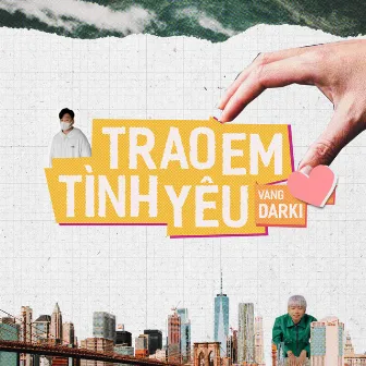 Trao Em Tình Yêu by Darki