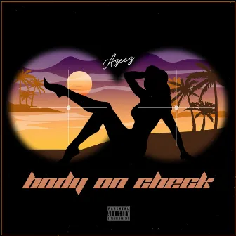 Body on Check by Azeez