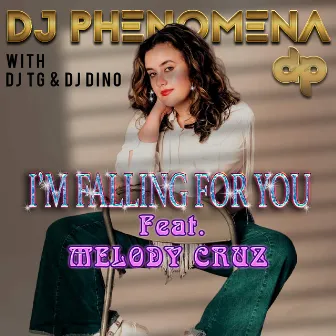 I'm Falling For You by DJ Phenomena