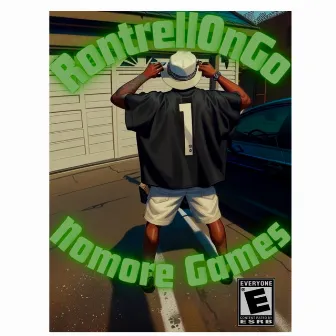 Nomore Games by RontrellOnGo