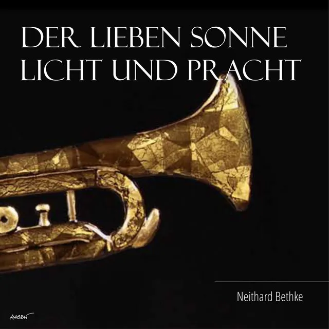 Der lieben Sonne Licht und Pracht - 5. Fughuette und Choral