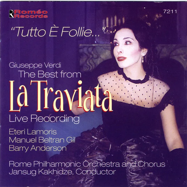 "La Traviata": Act 2 - Di Provenzar il mar.