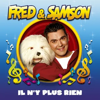 Il n'y a plus rien by Fred & Samson