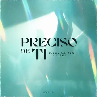 Preciso de Ti (Acústico) by Unknown Artist