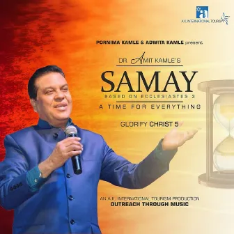 Samay (Glorify Christ 5) by Vijay Benedict