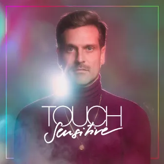 Visions by Touch Sensitive