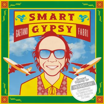 Smart Gypsy EP by Gaëtano Fabri