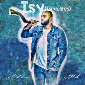 Isy (Israelites) by Ahchwan