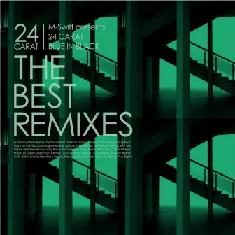 The Best Remixes by 24 Carat