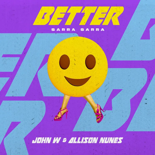 Better (Sarra Sarra)