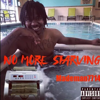 No More Starving, Vol. 1 by Mademan7714