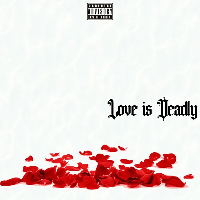 Love is Deadly - Radio Edit