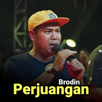 Perjuangan by Brodin