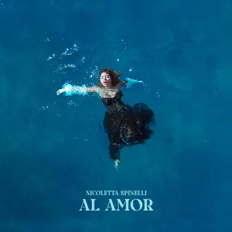 Al Amor by Nicoletta Spinelli