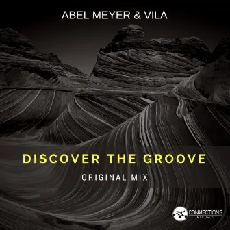 Discover The Groove (Original Mix) by Vila