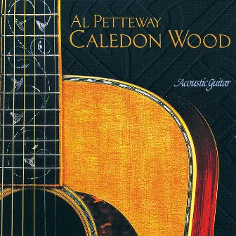 Caledon Wood by Al Petteway