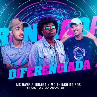 Diferenciada by Mc Thiago do bds