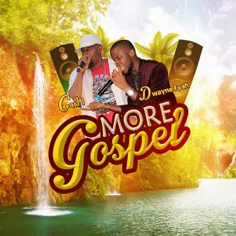 More Gospel by Dwayne Fyah