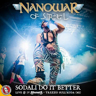 Sodali Do It Better (Live @ IV Adunata, Trezzo Sull'adda) by NanowaR of Steel