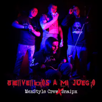 Bienvenidos a Mi Juego by MexStyle Crew