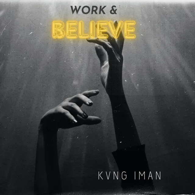 Work & Believe