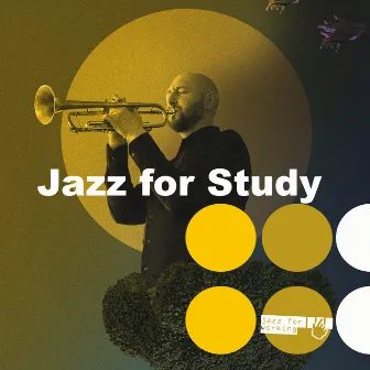 Jazz for Study by Jazz for Working