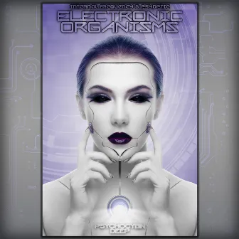 Electronic Organisms by Internal Frequency