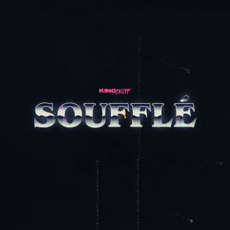 Soufflé by King Cruff