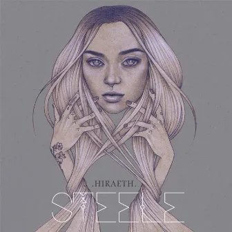 Hiraeth by Steele