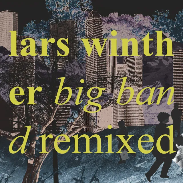 Big Band (Remixed)