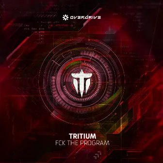 Fck The Program by Tritium